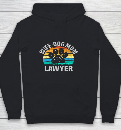 Wife Dog Mom Lawyer Cute Attorney Mother Youth Hoodie