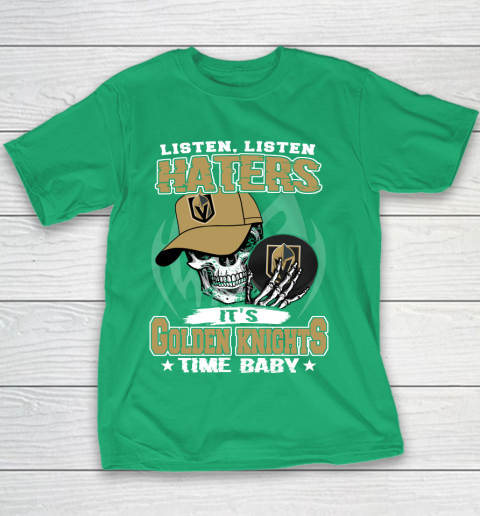 Listen Haters It is KNIGHTS Time Baby NHL Youth T-Shirt 3