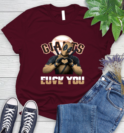 MLB San Francisco Giants Deadpool Love You Fuck You Baseball Sports Women's T-Shirt 7