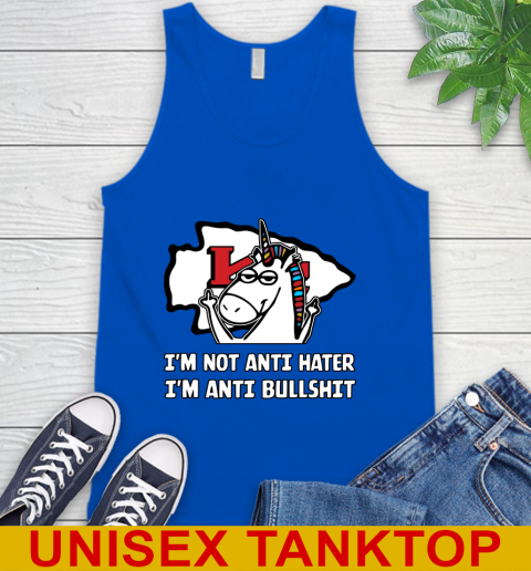 Kansas City Chiefs NFL Football Unicorn I'm Not Anti Hater I'm Anti Bullshit Tank Top 5