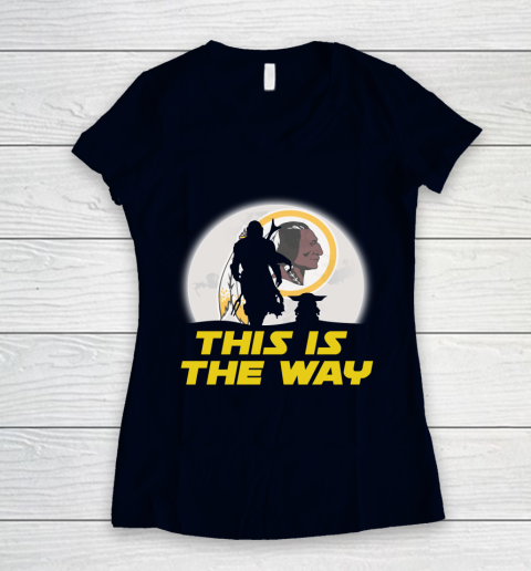 Washington Redskins NFL Football Star Wars Yoda And Mandalorian This Is The Way Women's V-Neck T-Shirt 2