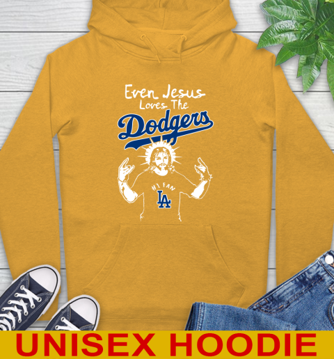 Los Angeles Dodgers MLB Baseball Even Jesus Loves The Dodgers Shirt Hoodie 2