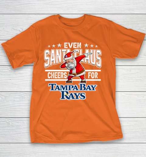 Tampa Bay Rays Even Santa Claus Cheers For Christmas MLB Youth T-Shirt 4