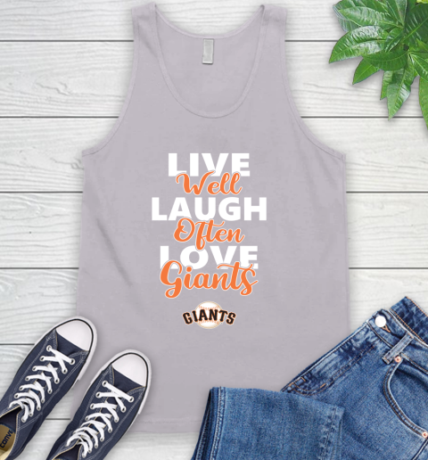 MLB Baseball San Francisco Giants Live Well Laugh Often Love Shirt Tank Top 3