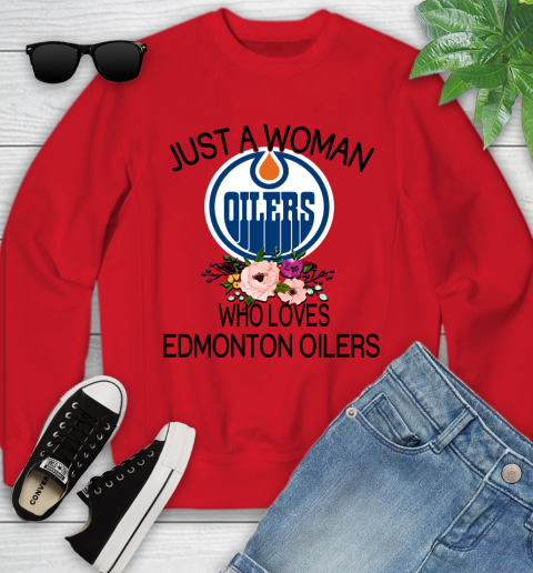 NHL Just A Woman Who Loves Edmonton Oilers Hockey Sports Youth Sweatshirt 5