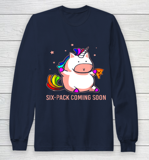 Unicorn Six Pack Funny Cute Shirt Coming Soon Fat Unicorn Long Sleeve T-Shirt 2