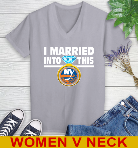 New York Islanders NHL Hockey I Married Into This My Team Sports Women's V-Neck T-Shirt 4