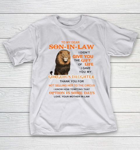 To My Dear Son In Law T-Shirt 9