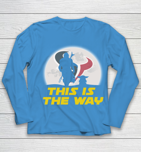 Houston Texans NFL Football Star Wars Yoda And Mandalorian This Is The Way Youth Long Sleeve 5