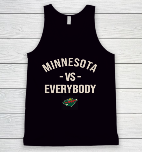 Minnesota Wild Vs Everybody Tank Top
