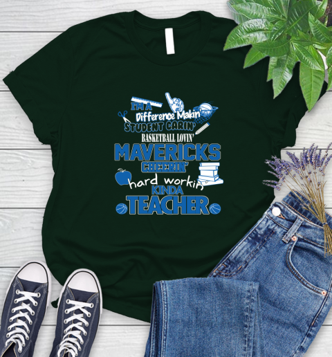 Dallas Mavericks NBA I'm A Difference Making Student Caring Basketball Loving Kinda Teacher Women's T-Shirt 6