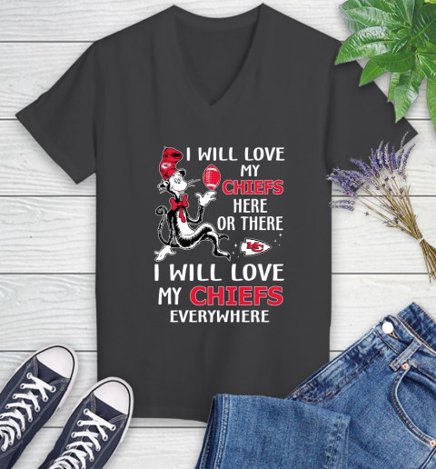 NFL Football Kansas City Chiefs I Will Love My Chiefs Everywhere Dr Seuss Shirt Women's V-Neck T-Shirt 6