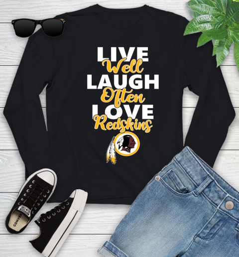 NFL Football Washington Redskins Live Well Laugh Often Love Shirt Youth Long Sleeve