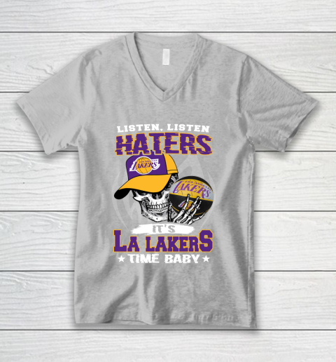 Listen Haters It is LAKERS Time Baby NBA V-Neck T-Shirt 3