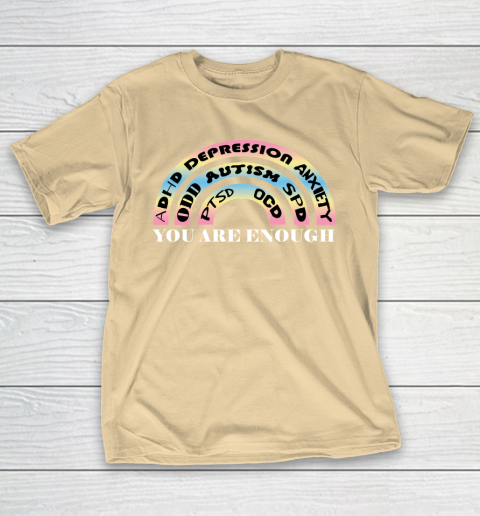 You Are Enough Rainbow Pastel Color Lovers Disability Awareness SPED Gifts Special Educators Advocat Autism Awareness T-Shirt 5