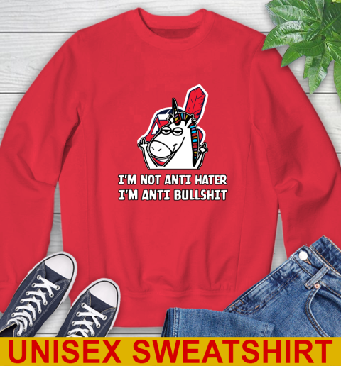 Cleveland Indians MLB Baseball Unicorn I'm Not Anti Hater I'm Anti Bullshit Sweatshirt 10