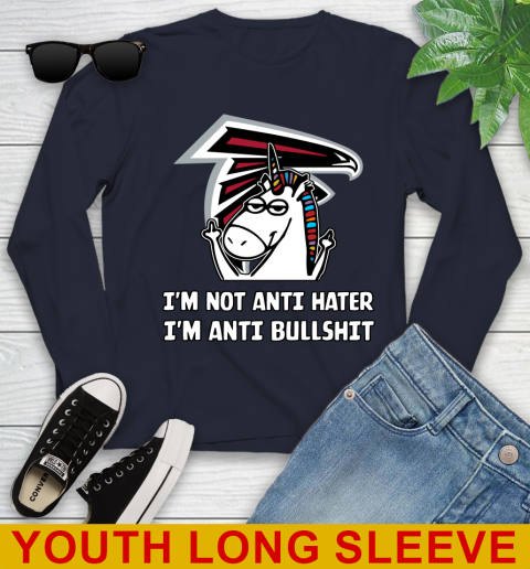 Atlanta Falcons NFL Football Unicorn I'm Not Anti Hater I'm Anti Bullshit Youth Long Sleeve 3