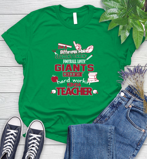 New York Giants NFL I'm A Difference Making Student Caring Football Loving Kinda Teacher Women's T-Shirt 9