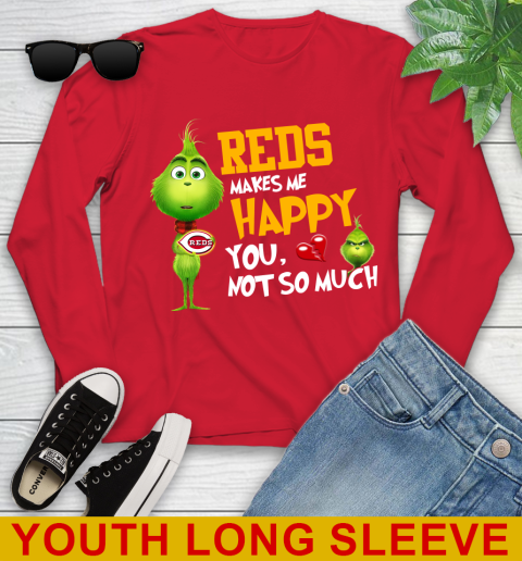 MLB Cincinnati Reds Makes Me Happy You Not So Much Grinch Baseball Sports Youth Long Sleeve 11
