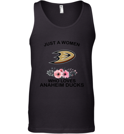 NHL Just A Woman Who Loves Anaheim Ducks Hockey Sports Tank Top