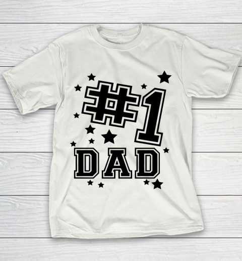 No 1 Dad  #1 Dad Fathers Day Youth T-Shirt