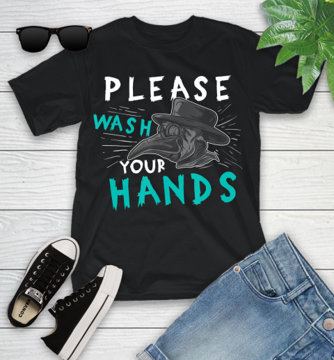 Nurse Shirt Washing Hands Please Wash Your Hand Plague Hygiene T Shirt Youth T-Shirt