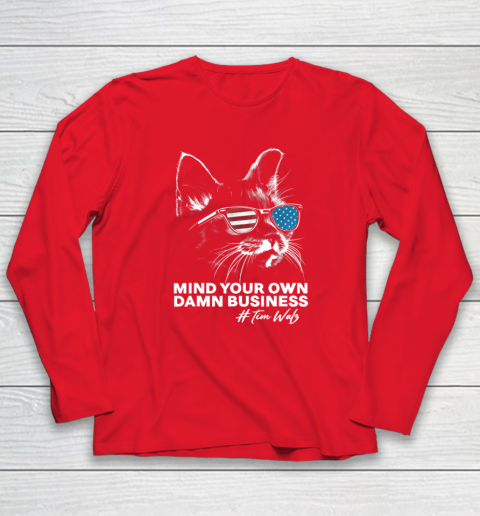 Mind Your Own Damn Business Harris Waltz Cat Lady Long Sleeve T-Shirt 6
