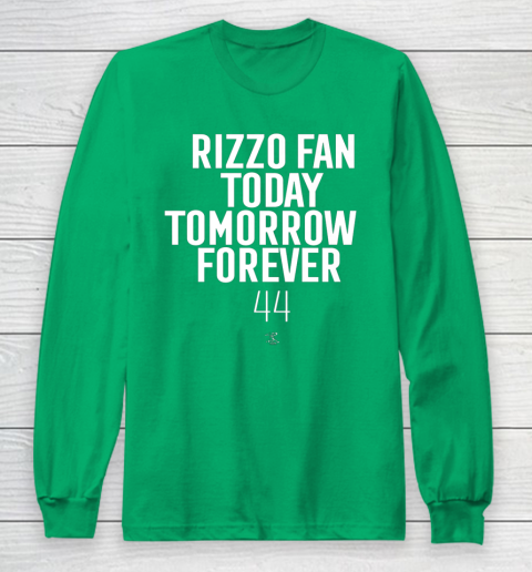 Anthony Rizzo Tshirt Fan Today Tomorrow Forever Gameday Long Sleeve T-Shirt 4