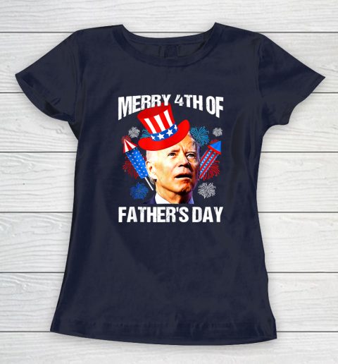 Joe Biden Confused Merry 4th Of Fathers Day Fourth Of July Women's T-Shirt 2