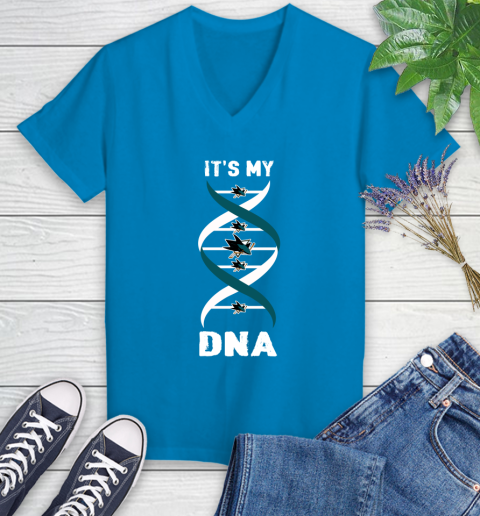 San Jose Sharks NHL Hockey It's My DNA Sports Women's V-Neck T-Shirt 7