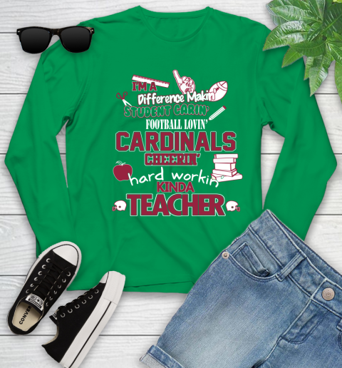 Arizona Cardinals NFL I'm A Difference Making Student Caring Football Loving Kinda Teacher Youth Long Sleeve - Image 8