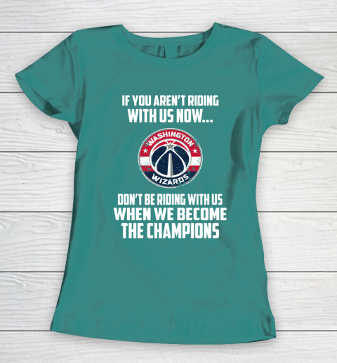 NBA Washington Wizards Basketball We Become The Champions Women's T-Shirt 10