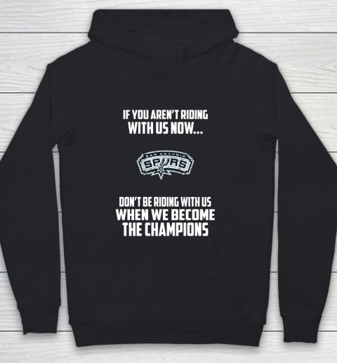 NBA San Antonio Spurs Basketball We Become The Champions Youth Hoodie