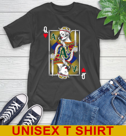 MLB Baseball Oakland Athletics The Queen Of Hearts Card Shirt T-Shirt