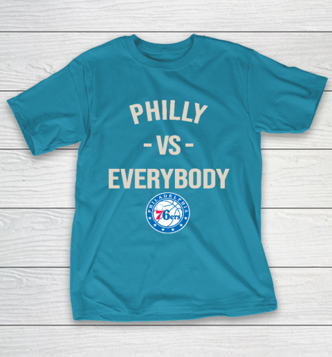 Philadelphia 76ers Vs Everybody T-Shirt 7