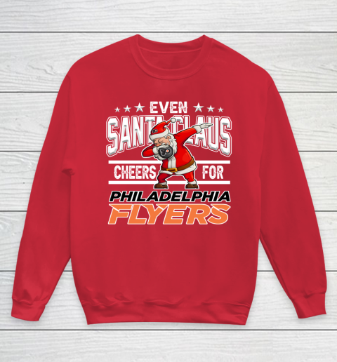 Philadelphia Flyers Even Santa Claus Cheers For Christmas NHL Youth Sweatshirt 7