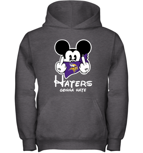 NFL Minnesota Vikings Haters Gonna Hate Mickey Mouse Disney Football T Shirt IoWrZLMAV98 youth hoodie 43 95 151514 front dark heather