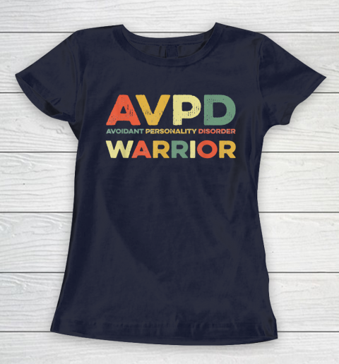 Autism Awareness Avoidant Personality Disorder Warrior AVPD Awareness Social Women's T-Shirt 2