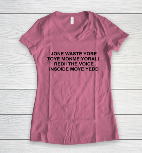 Jone Waste Yore Funny I Miss You Blink 182 Women's V-Neck T-Shirt 7
