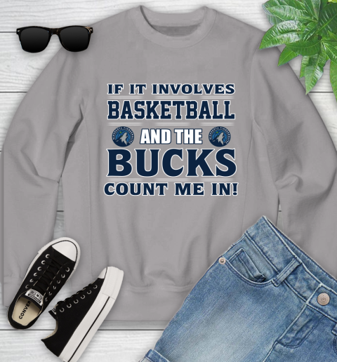 NBA If It Involves Basketball And Minnesota Timberwolves Count Me In Sports Youth Sweatshirt 4
