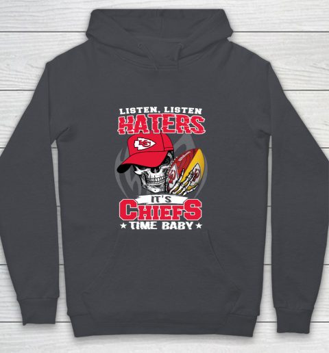 Listen Haters It is CHIEFS Time Baby NFL Youth Hoodie 5