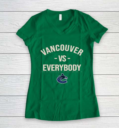 Vancouver Canucks Vs Everybody Women's V-Neck T-Shirt 3