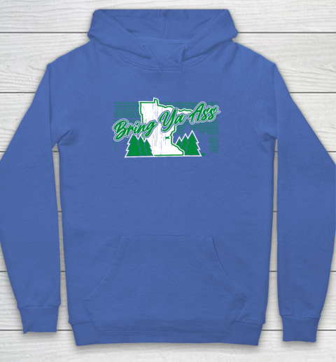 Bring Ya Ass  Minnesota Basketball Hoodie 5