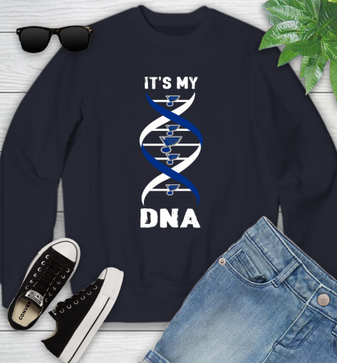 St.Louis Blues NHL Hockey It's My DNA Sports Youth Sweatshirt 2