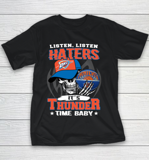 Listen Haters It is THUNGDER Time Baby NBA Youth T-Shirt