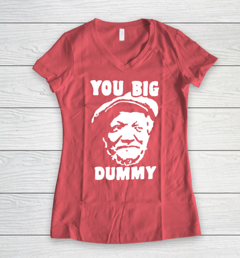 Fred Sanford T Shirt You Big Dummy Shirt Sanford and son Women's V-Neck T-Shirt 4