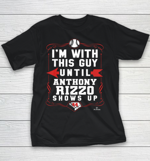 Anthony Rizzo Tshirt I'm With This Guy Youth T-Shirt