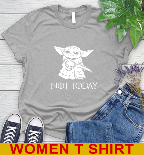Not Today Game Of Thrones Star Wars Baby Yoda Shirt 89