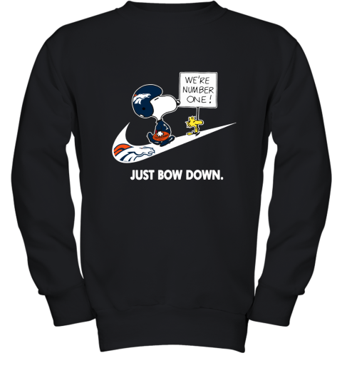 Denver Broncos Are Number One – Just Bow Down Snoopy Youth Sweatshirt