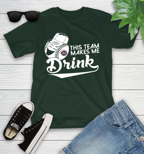New York Mets MLB Baseball This Team Makes Me Drink Adoring Fan Youth T-Shirt 5
